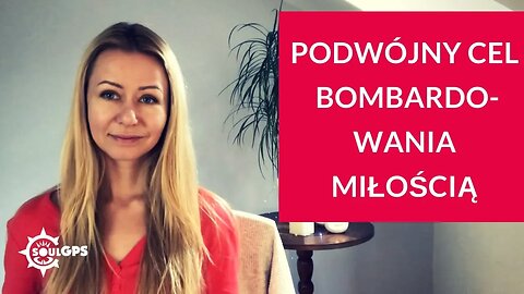 Podwójny Cel Bombardowania Miłością