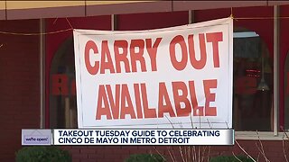 Takeout Tuesday: Here's how you can celebrate Cinco De Mayo