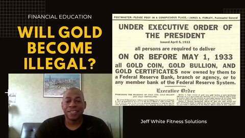 Gold: Why It WON'T Become Illegal Again and Why You Should Buy It