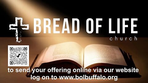 Wednesday Night Service | Bread of Life Church @bolbuffalo