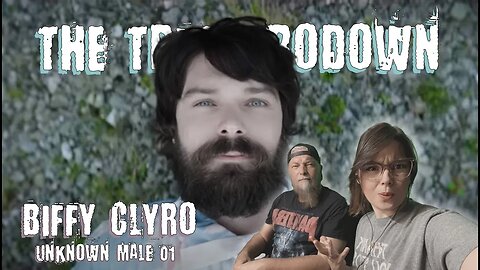 This was TOTALLY unexpected! | BIFFY CLYRO - UNKNOWN MALE 01