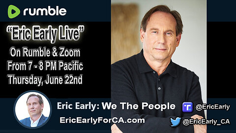 6-22-2023 “ERIC EARLY LIVE” with Eric Early