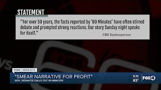 DeSantis calls 60 Minutes story "smear narrative for profit"