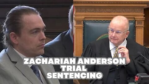 Watch Zachariah Anderson Sentencing Live Stream