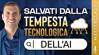 Come salvarti dalla tempesta tecnologica provocata dall'AI | LIVE MASTERCLASS