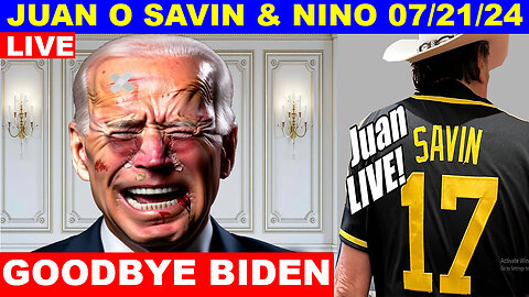 Juan O Savin & David Nino Bombshell 07/22/2024 💥 BIDEN COME OUT 🔴 Trump come Back