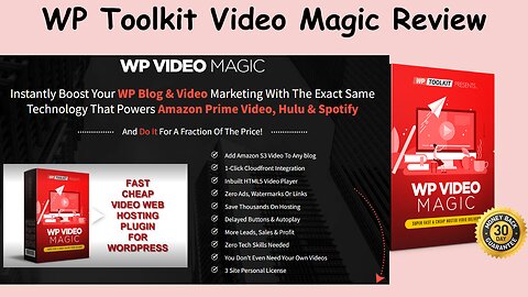 WP Toolkit Video Magic Review – Instantly Boost Your WP Blog & Video
