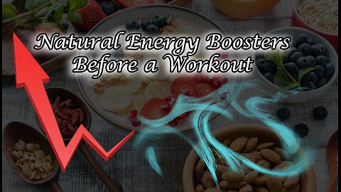 Top 10 Natural Energy Boosters for Your Workout