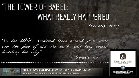 The Tower Of Babel: What Really Happened (Genesis 11:1-9)