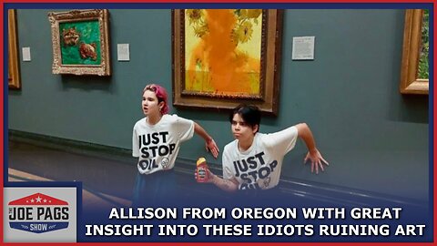 Ruining Art to Stop Oil? Huh? Smart Caller Exposes These Loons