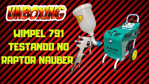 unboxing testando a wimpel 791 no nauber raptor