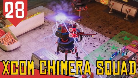 Time B OP - XCOM Chimera Squad #28 [Série Gameplay Português PT-BR]