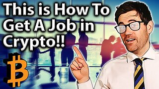 TOP TIPS To Get a Job in The Crypto Industry!! 🤓