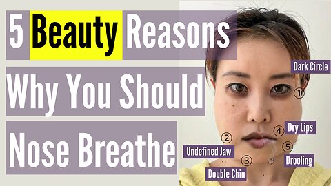 5 beauty reason why you should nose breathe