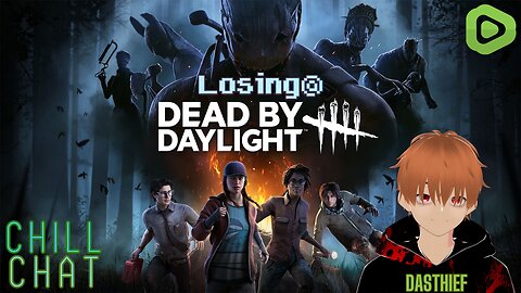 💀 Surviving the Horror w/ DasThief & KatInATree | Dead by Daylight 🔪🌌