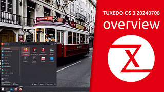 TUXEDO OS 3 20240708 overview | Surf, mail, work or play? Go for it!