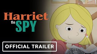 Harriet The Spy: Season 2 - Official Trailer