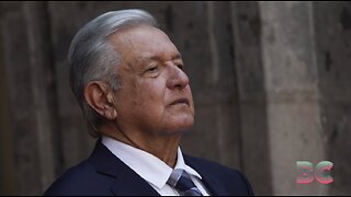 Mexico leader says cartel money claims could hurt US ties