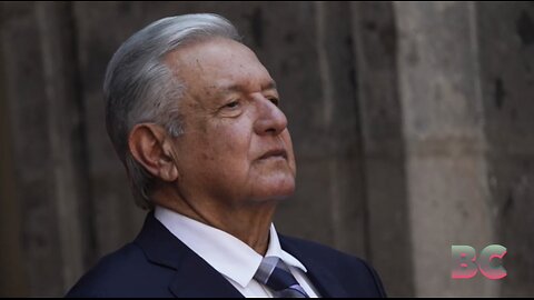 Mexico leader says cartel money claims could hurt US ties