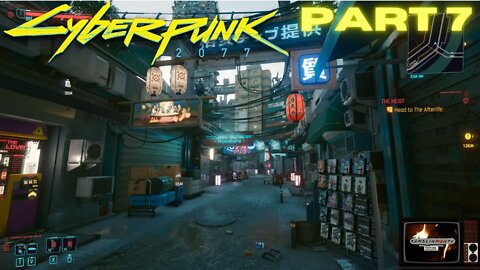 CYBERPUNK 2077 Gameplay | Part 7 | Paid in Full