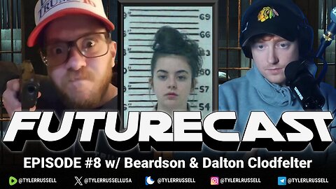 FUTURECAST #8 w/ Beardson & Dalton Clodfelter