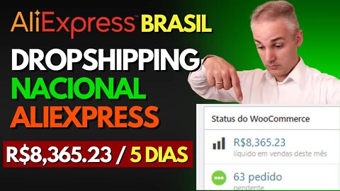 💰R$8.365,23 EM 5 DIAS DROPSHIPPING ALIEXPRESS BRASIL - DROPSHIPPING NACIONAL