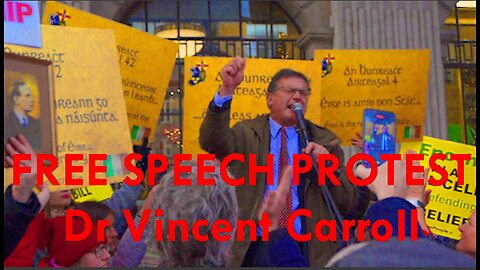 IRISH HATE SPEECH BILL: Dr Vincent Carroll's fiery speech