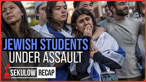 Columbia University Jewish Students Under Assault