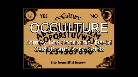OCCULTURE with There4Iam Beautiful Losers Esoteric Science Roundtable