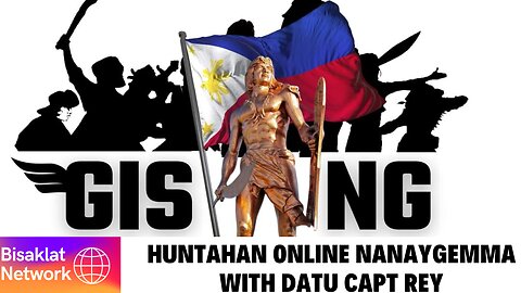 ONLINE HUNTAHAN WITH NANAY GEMMA AT DATU CAPT REY