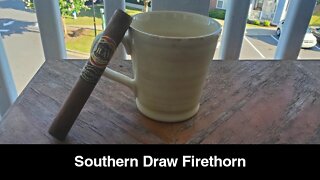 Southern Draw Firethorn cigar review