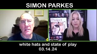 Kerry Cassidy & Simon Parkes Update Today Mar 14: "White Hats State Of Play"