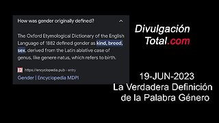 19-JUN-2023 La Verdadera Definición de la Palabra Género