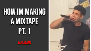 HOW IM MAKING A HIP HOP MIXTAPE