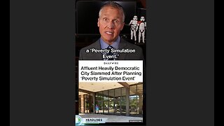 Rich Democrats Planned a 'Poverty Simulation Event'