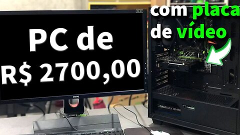 PC GAMER BARATO DE R$ 2.700,00 - ALIEXPRESS E BRASIL