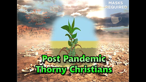 Post Pandemic Thorny Christians Message at Westside Ministries