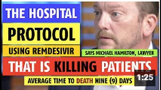 The hospital protocol that is killing patients with Remdesivir