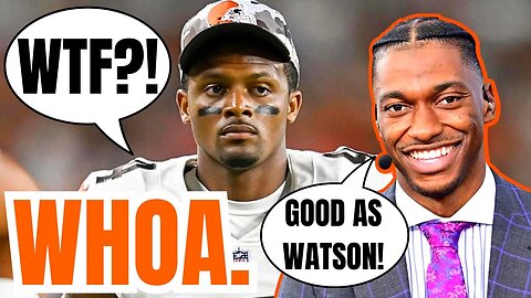 RG3 TO CLEVELAND BROWNS?! Robert Griffin III BRUTAL DESHAUN WATSON TAKEDOWN in Attempt for COMEBACK?
