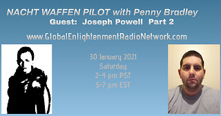 Nacht Waffen Pilot with Guest Joseph Powell pt two 1 30 21