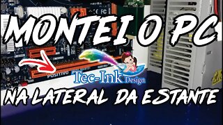 Montei Meu Pc Fora Do Gabinete. Grudei O Hardware Na Lateral Da Escrivaninha. Será Que Ficou Bom?