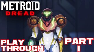 🎮👾🕹 Metroid Dread - Part 1 - Nintendo Switch Playthrough 🕹👾🎮 😎Benjamillion