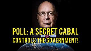 SHOCK POLL: Nearly Half of Voters Believe "SECRET CABAL" CONTROLS U.S. Government