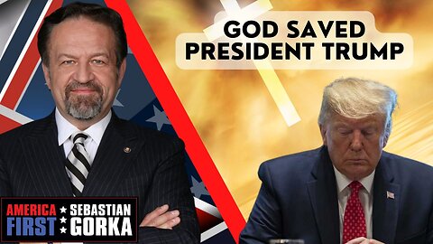 God saved President Trump. Matt Schlapp with Sebastian Gorka on AMERICA First