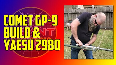 Building the Comet GP-9 with the Yaesu 2980
