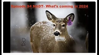 Episode 94 NADT- What's coming in 2024