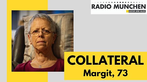 COLLATERAL – Margit, 73 Jahre@Radio München🙈🐑🐑🐑 COV ID1984