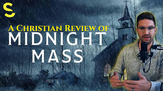 A Christian Review of the Show "Midnight Mass"
