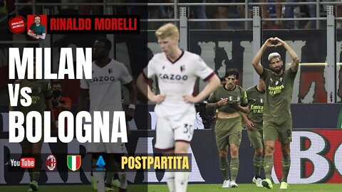 MILAN-BOLOGNA 2-0, il commento alla partita di Rinaldo Morelli