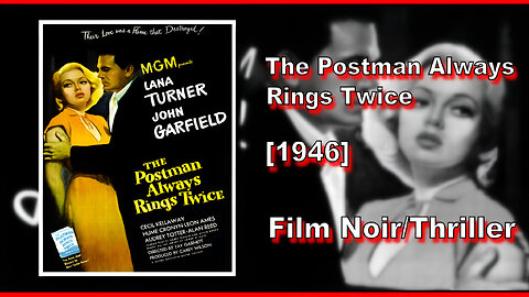 The Postman Always Rings Twice (1946) | FILM NOIR/THRILLER | FULL MOVIE